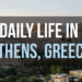 Daily Live in Athens